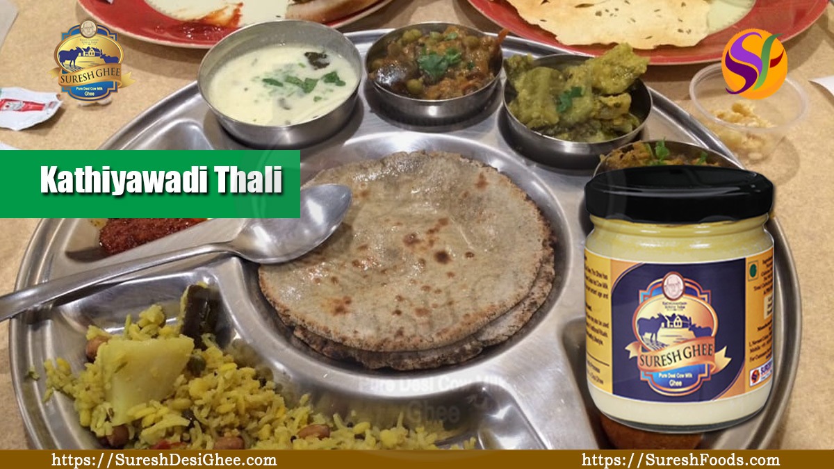 Kathiyawadi-Thali : SureshDesiGhee.com